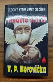 V.P. Borovička - Andělé smrti - Zločiny, které vešly do ději