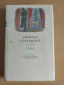 Jarmila Glazarová - Vlčí jáma