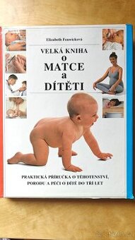 Velká kniha o matce a dítěti - 1