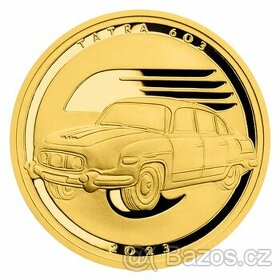 Zlatá půluncová medaile Osobní automobil Tatra 603 proof