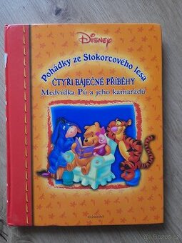 Pohádky ze Stokorcového lesa, 4 báječné příběhy Medvídka Pú