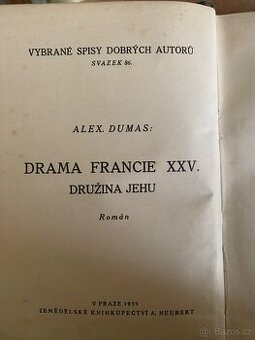 Alexandre Dumas – Družina Jehů (komplet I.–III., 1935)