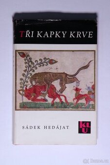 Tři kapky krve - Sádek Hedájat