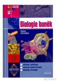 Biologie pro gymnázia - Biologie buněk