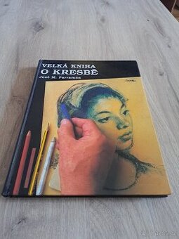 Velká kniha o kresbě  , Parramón