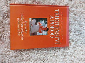 Kniha - Těhotenství a porod