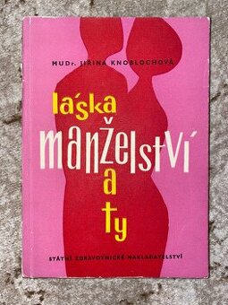 Kniha Láska manželství a ty - 1
