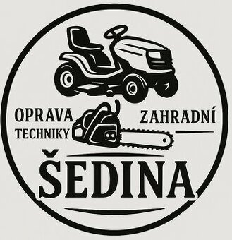 Oprava zahradní techniky Šedina