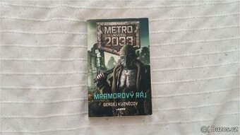 Metro 2033 Universe – Mramorový ráj (Sergej Kuzněcov)