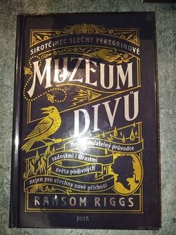 Muzeum divů - Ransom Riggs