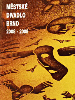 Městské divadlo Brno 2008 - 2009