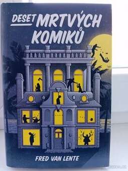 Deset  mrtvých  komiků