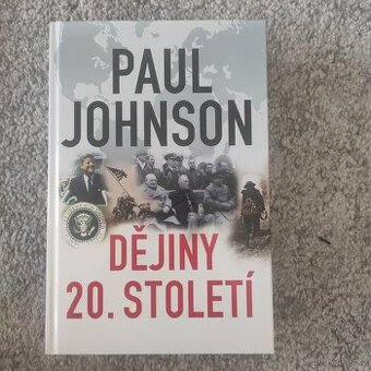 Paul Johnson - Dějiny 20. století