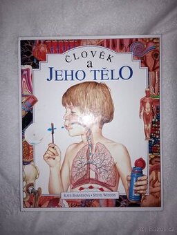 Kniha - Člověk a jeho tělo