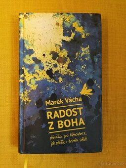 Marek Vácha - Radost z Boha