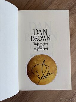 Dan Brown - Tajemství všech tajemství - s podpisem autora