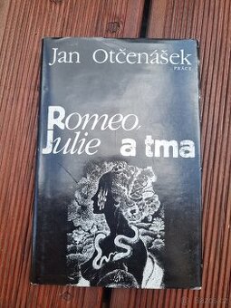 Kniha Romeo, Julia a tma - Jan Otčenášek