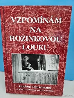 Vzpomínám na Rozinkovou louku Gudrun Pausewang