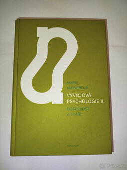 Vývojová psychologie II. - Dospělost a stáří