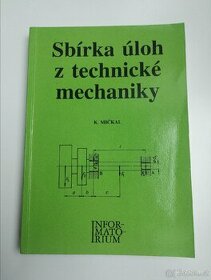 Sbírka úloh z technické mechaniky