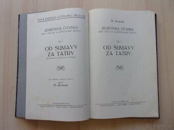 ZEMĚPISNÁ ČÍTANKA - OD ŠUMAVY ZA TATRY r. 1927