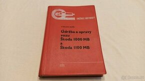 ŠKODA 1000 MB / 1100 MB údržba a opravy manuál veterán Š1000 - 1