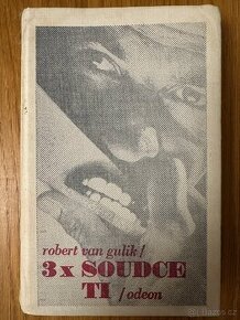 Robert van Gulik - 3x Soudce Ti