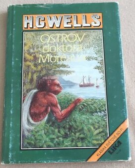 Kniha Ostrov doktora Moreaua, Wells, H. G.