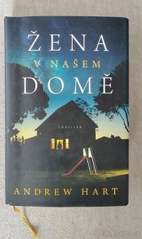 Andrew Hart - Žena v našem domě