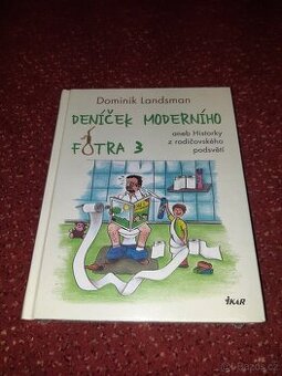 Dominik Landsman - Deníček moderního fotra 3