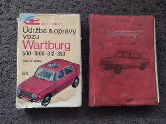 WARTBURG, ÚDRŽBA A OPRAVY