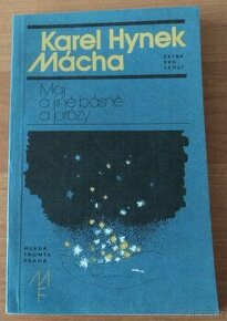Karel Hynek Mácha - Máj a jiné básně a prózy