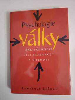 Psychologie války- Lawrence L. LeShan