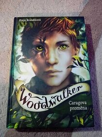 Knihy Woodwalker díly 1,2,3,4