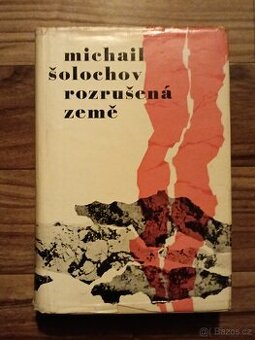 Rozrušená země - Michail Šolochov
