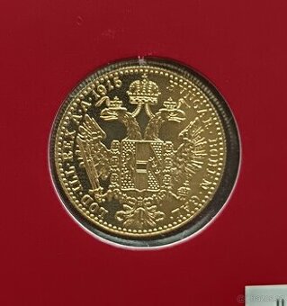 Dukát František Josef I 1915 v blistru a certifikátem