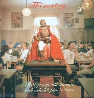 Tři Sestry – Alkáč je největší kocour (LP)