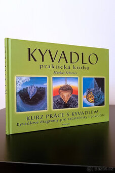 Markus Schirner: Kyvadlo: praktická kniha