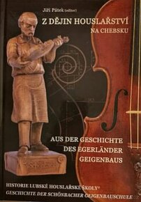 Z dějin houslařství na Chebsku - kniha - koupím