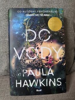 Do vody (Paula Hawkins) 1. vydání