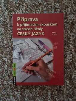 Příprava k přijímacím zkouškám - ČJ