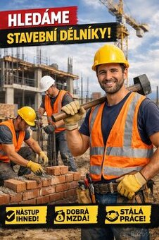Pracovník na stavbu - POMOCNÍK/ZEDNÍK