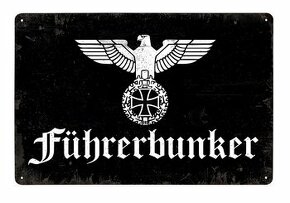 Führerbunker - plechová cedule - 1