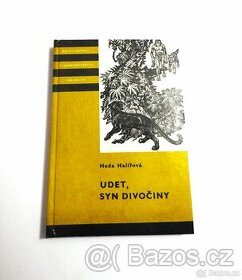 Knihy odvahy a dobrodružství - Udet, syn divočiny