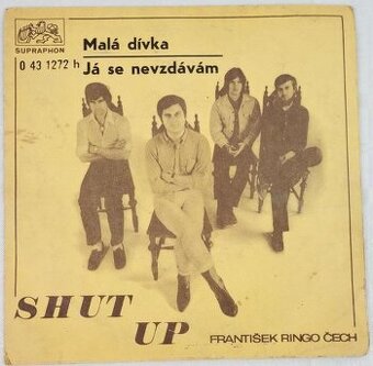 Shut Up, Fr. Ringo Čech – Malá Dívka / Já Se Nevzdám (SP)