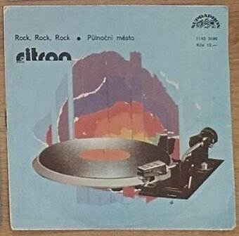 Citron ‎– Rock, Rock, Rock • Půlnoční město (SP)