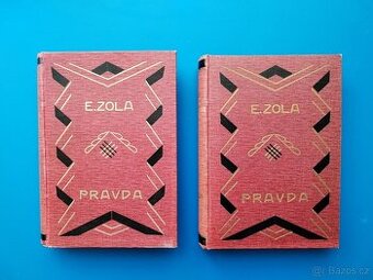 Emil Zola: Pravda (oba díly)