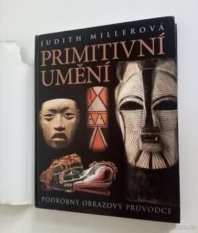 Primitivní umění - Judith Millerová