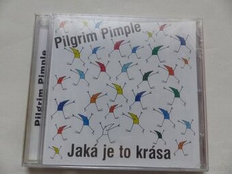 CD  Pigrim Pimple : Jaká je to krása - nové 