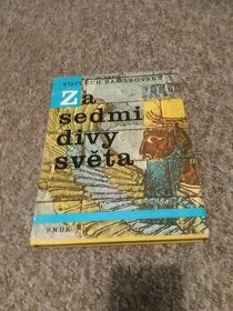 V.Zamarovský - Za sedmi divy světa